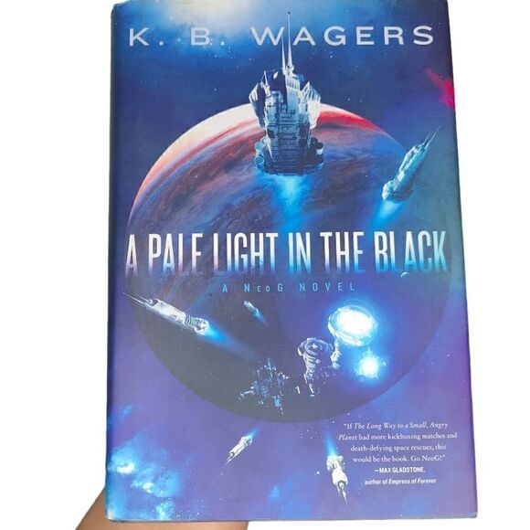 A Pale Light In The Black By K.B Wagers - Picture 1 of 4